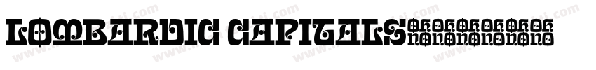 Lombardic Capitals字体转换